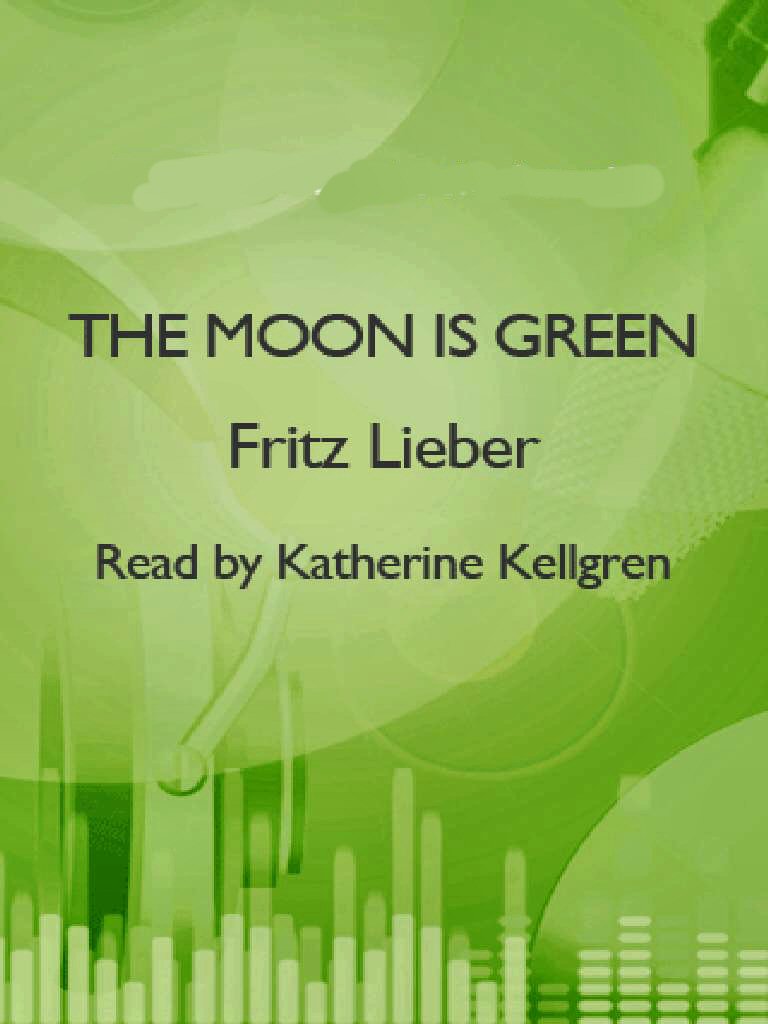 The Moon is Green [ePUB]